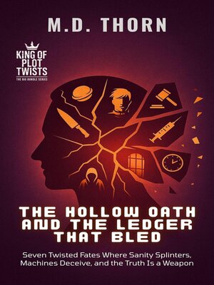 cover image of The Hollow Oath and the Ledger That Bled